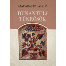 Nemzeti Örökség Kiadó Dunántúli tükrösök társadalom- és humántudomány