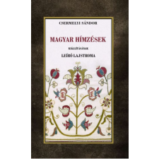 Nemzeti Örökség Kiadó Magyar hímzések kiállításának leíró lajstroma egyéb könyv