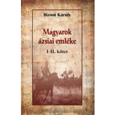 Nemzeti Örökség Kiadó Magyarok ázsiai emléke I-II. egyéb könyv