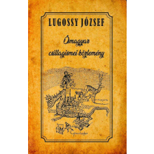 Nemzeti Örökség Kiadó Ősmagyar csillagismei közlemény társadalom- és humántudomány