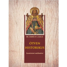 Nemzeti Örökség Kiadó Ötven historikus (A) társadalom- és humántudomány
