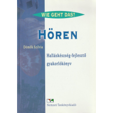 Nemzeti Tankönykiadó Hören - Halláskészség-fejlesztő gyakorlókönyv antikvárium - használt könyv