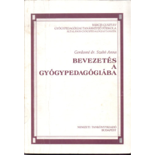 Nemzeti Tankönyvkiadó Bevezetés a gyógypedagógiába - Gordosné dr. Szabó Anna antikvárium - használt könyv