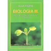 Nemzeti Tankönyvkiadó Biológia III. (Genetika, evolúció, ökológia, etológia)