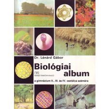 Nemzeti Tankönyvkiadó Biológiai album (a gimnázium II., III. és IV. osztálya számára) antikvárium - használt könyv