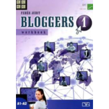 Nemzeti Tankönyvkiadó Bloggers 1. - Workbook - Fehér Judit antikvárium - használt könyv