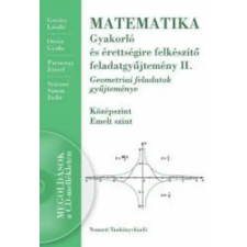 Nemzeti Tankönyvkiadó Matematika gyakorló és érettségire felkészítő feladatgyűjtemény II. antikvárium - használt könyv