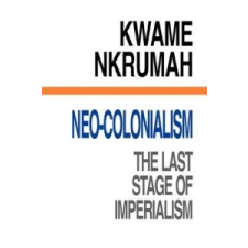  Neo-Colonialism – Kwame Nkrumah idegen nyelvű könyv