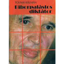 NÉPSZAVA Bíborpalástos diktátor - Tolnai Kálmán antikvárium - használt könyv