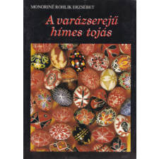 Neutron Kft. A varázserejű hímes tojás antikvárium - használt könyv