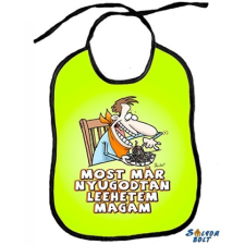 Nevlini Vicces előke, Most már nyugodtan leehetem magam ajándéktárgy