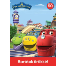 New Entertainment & Distribution & Chuggington - Barátok örökké! gyermek- és ifjúsági könyv