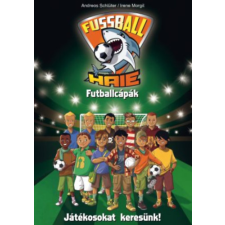 New Entertainment &amp; Distribution &amp; Futball Cápák - Játékosokat keresünk! gyermek- és ifjúsági könyv