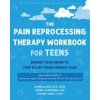 New Harbinger Publications The Pain Reprocessing Therapy Workbook for Teens | Penina Zilberberg,Paulina Soble