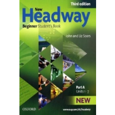  New Headway: Beginner Third Edition: Student's Book A – John Soars,Liz Soars idegen nyelvű könyv