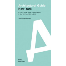  New York. Architectural Guide – Vladimir Belogolovsky idegen nyelvű könyv