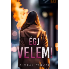 Newline Égj velem! egyéb e-könyv