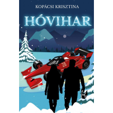 NewLine Kiadó Kopácsi Krisztina - Hóvihar regény