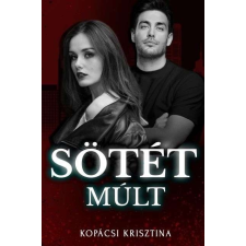 NewLine Kiadó Sötét múlt regény