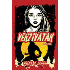 NewLine Kiadó Vérzivatar - Örök idők I. regény