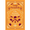 Newton Compton Editori Uno, nessuno e centomila | Luigi Pirandello