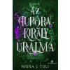 Next21 Kiadó Az Aurórakirály uralma