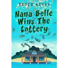 Next Chapter Nana Belle Wins The Lottery egyéb e-könyv
