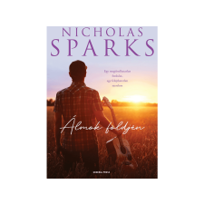  Nicholas Sparks - Álmok földjén regény