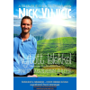 Nick Vujicic Nyitott lélekkel - imák egy varázslatosan jó életért