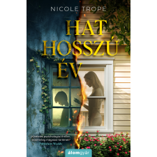 Nicole Trope - Hat hosszú év egyéb könyv