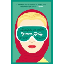 Night In With Grace Kelly – Lucy Holliday idegen nyelvű könyv