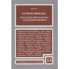 nincs feltüntetve Az önzés iskolája? - Vállalati mecenatura - CSR környezetben antikvárium - használt könyv