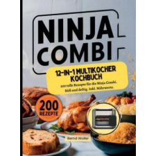  Ninja Combi 12-in-1 Multikocher Kochbuch – Bernd Woller idegen nyelvű könyv