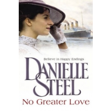  No Greater Love – Danielle Steel idegen nyelvű könyv