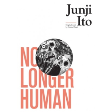  No Longer Human – Junji Ito,Osamu Dazai idegen nyelvű könyv