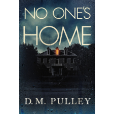 No One's Home – D. M. Pulley idegen nyelvű könyv