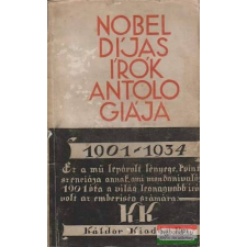  Nobel-díjas írók antológiája 1901-1934 irodalom