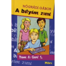 Nógrádi Gábor A bátyám zseni gyermek- és ifjúsági könyv