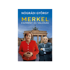  Nógrádi György - Merkel - Eszmény és valóság regény