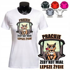 NŐI NYOMTATOTT PÓLÓ - I WORK CAT HAD A BETTER LIFE - L női póló