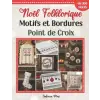  Noël Folklorique Motifs et Bordures Point de Croix – Sakura Mai (Puha kötésű)