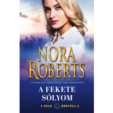 Nora Roberts - A hold árnyéka 5. - A fekete sólyom egyéb könyv