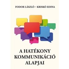 Noran Libro Kiadó A hatékony kommunikáció alapjai - Fodor László; Kriskó Edina antikvárium - használt könyv