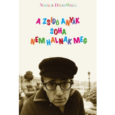 Noran Libro Kiadó A zsidó anyák soha nem halnak meg regény
