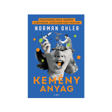 Norman Ohler - Kemény anyag történelem