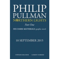  Northern Lights - The Graphic Novel – Philip Pullman idegen nyelvű könyv