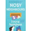  Nosy Neighbours