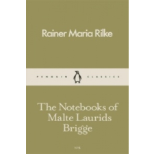  Notebooks of Malte Laurids Brigge – Rainer Maria Rilke idegen nyelvű könyv