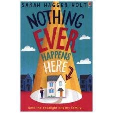 Nothing Ever Happens Here – Sarah Hagger-Holt idegen nyelvű könyv