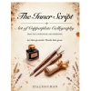 Notion Press Media Pvt. Ltd The Inner Script- Art of Copperplate Calligraphy | Zia Chauhan
